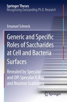 Generic and Specific Roles of Saccharides at Cell and Bacteria Surfaces