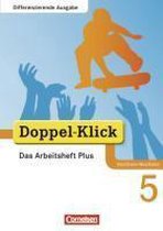 Doppel-Klick - Differenzierende Ausgabe Nordrhein-Westfalen. 5. Schuljahr. Das Arbeitsheft Plus