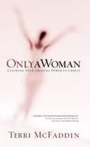Only a Woman