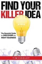 Find Your Killer Idea