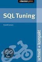SQL-Tuning. schnell + kompakt | Jansen, Rudolf | Book