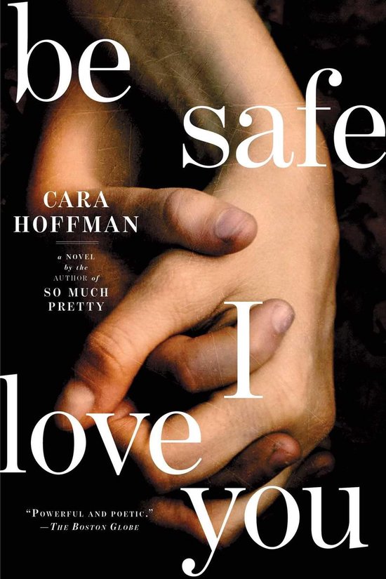 Be Safe I Love You - cover