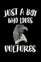 Just A Boy Who Loves Vultures