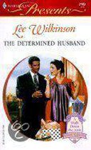 The Determined Husband