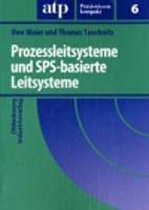 Prozessleitsysteme und SPS-basierte Leitsysteme