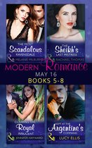 Modern Romance May 2016 Books 5-8: The Most Scandalous Ravensdale / The Sheikh's Last Mistress / Claiming the Royal Innocent / Kept at the Argentine's Command