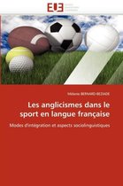 Les anglicismes dans le sport en langue française
