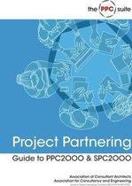 Guide to ACA Project Partnering Contracts PPC2000 and SPC2000