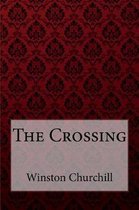 The Crossing Winston Churchill