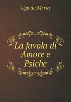 La favola di Amore e Psiche