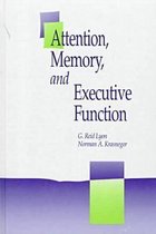 Attention, Memory and the Executive Function