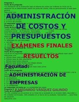 Administraci n de Costos Y Presupuestos-Ex menes Finales Resueltos