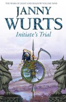 The Wars of Light and Shadow 9 - Initiate’s Trial: First book of Sword of the Canon (The Wars of Light and Shadow, Book 9)