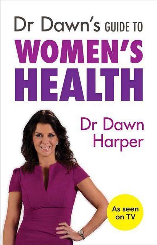 Dr Dawn's Guide to Women's Health - cover