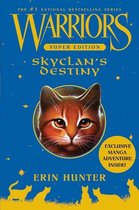 Warriors Super Edition 3 - Warriors Super Edition: SkyClan's Destiny