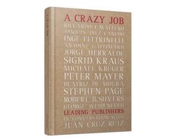 A Crazy Job