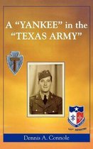 A Yankee in the Texas Army