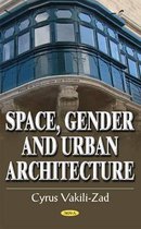 Space, Gender & Urban Architecture