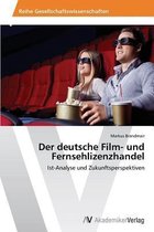 Der deutsche Film- und Fernsehlizenzhandel