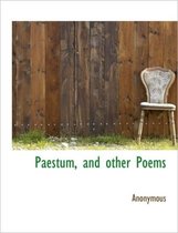 Paestum, and Other Poems