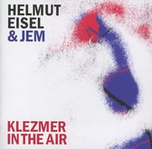 Helmut Eisel & Jem - Klezmer In The Air (CD)