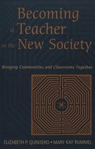 Becoming a Teacher in the New Society