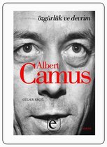 Albert Camus - Özgürlük ve Devrim