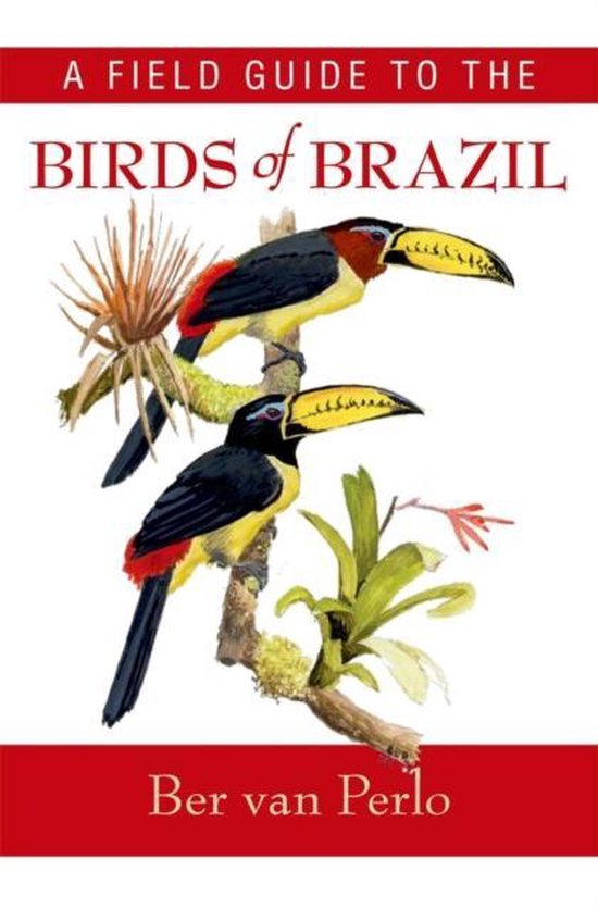 Field Guide To The Birds Of Brazil - cover