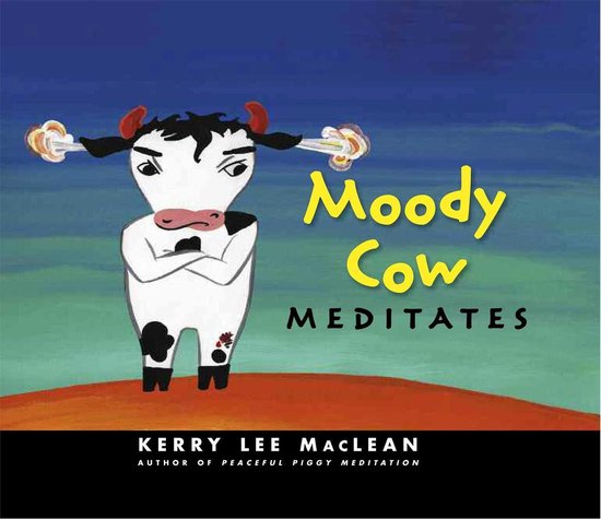 Moody Cow Meditates - cover