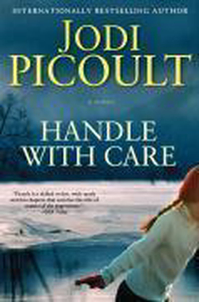 handle with care picoult