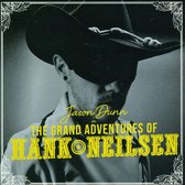 Grand Adventures Of Hank Neilsen