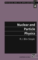Physics and Its Applications - Nuclear and Particle Physics