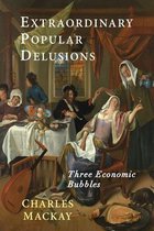 Boekomslag met de titel 'Extraordinary Popular Delusions' en 'Three Economic Bubbles' van Charles Mackay, met een schilderij van een groep mensen rond een tafel.