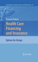 Developments in Health Economics and Public Policy 10 - Health Care Financing and Insurance