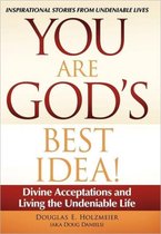 You Are God's Best Idea!