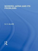 Routledge Library Editions: Japan - Modern Japan and its Problems