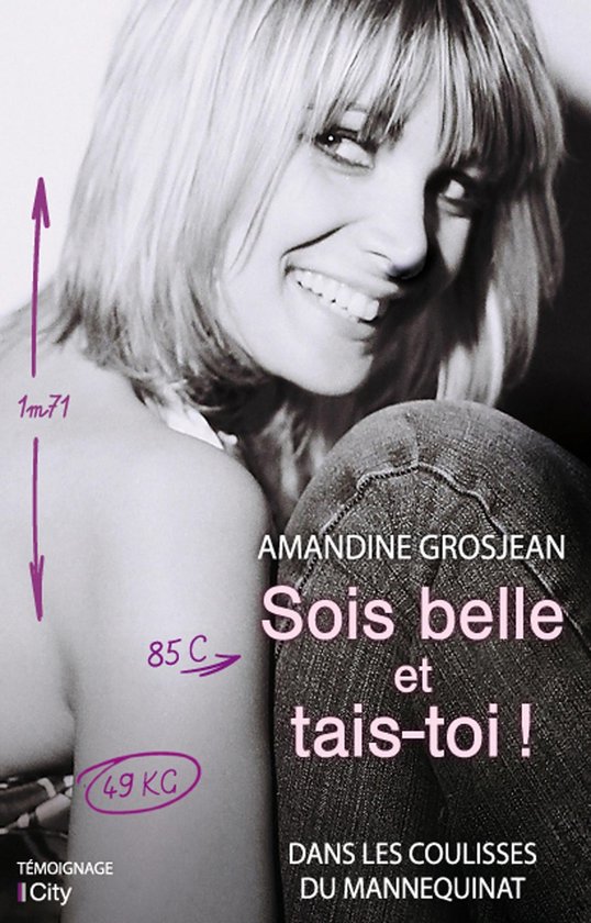 Sois belle et tais-toi !