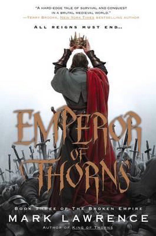 The Broken Empire 3 - Emperor of Thorns