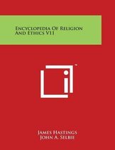 Encyclopedia of Religion and Ethics V11