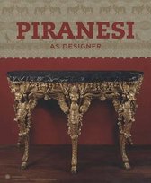 Piranesi as Designer