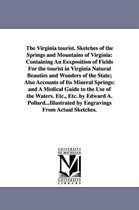 The Virginia tourist. Sketches of the Springs and Mountains of Virginia