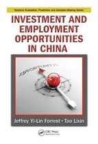 Investment and Employment Opportunities in China