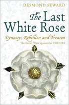 The Last White Rose
