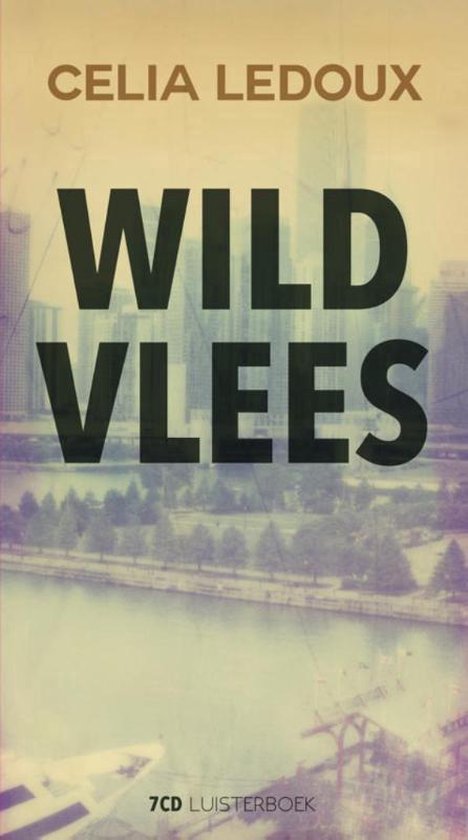 Wild vlees - Celia Ledoux | Tiliboo-afrobeat.com