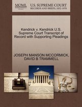 Kendrick V. Kendrick U.S. Supreme Court Transcript of Record with Supporting Pleadings
