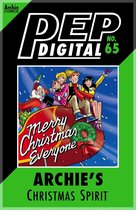 Pep Digital 65 - Pep Digital Vol. 065: Archie's Christmas Spirit