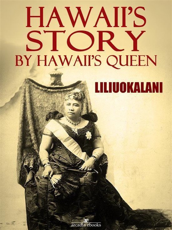 Hawaii's Story by Hawaii's Queen - cover