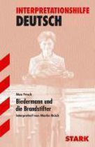 Biedermann und die Brandstifter. Interpretationshilfe Deutsch