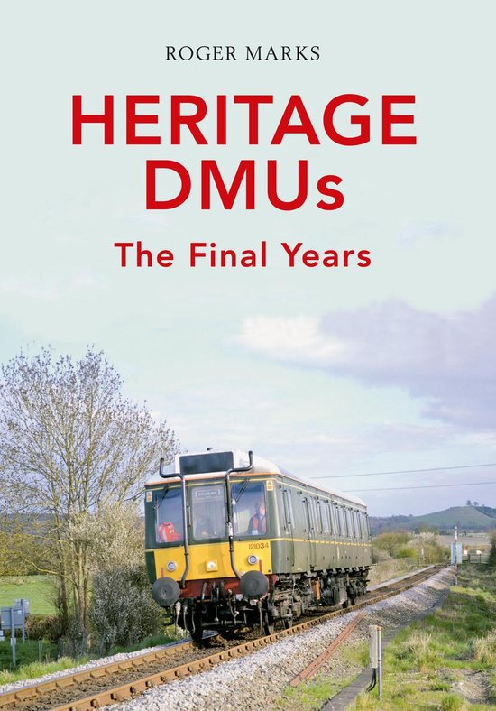 Heritage DMUs - cover