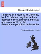 Narrative of a Journey to Manitoba, by J. Y. Schantz